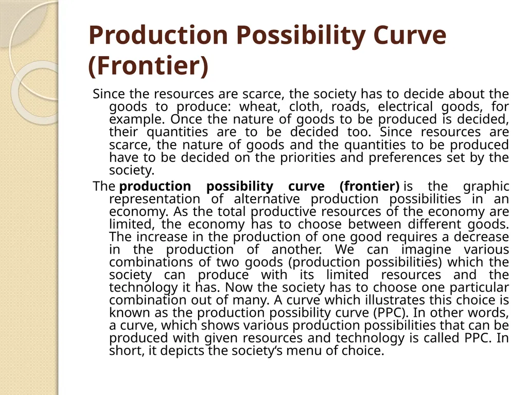 Production Possibility Curve (Frontier) Production - slide 2 of 10