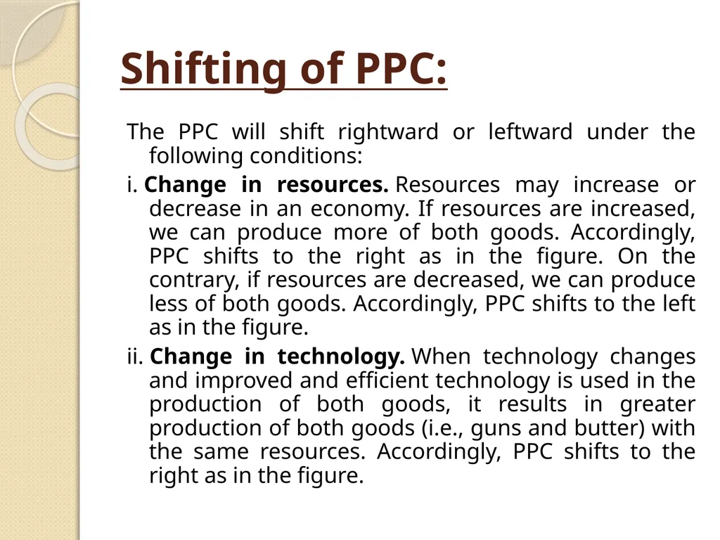 Production Possibility Curve (Frontier) Production - slide 9 of 10