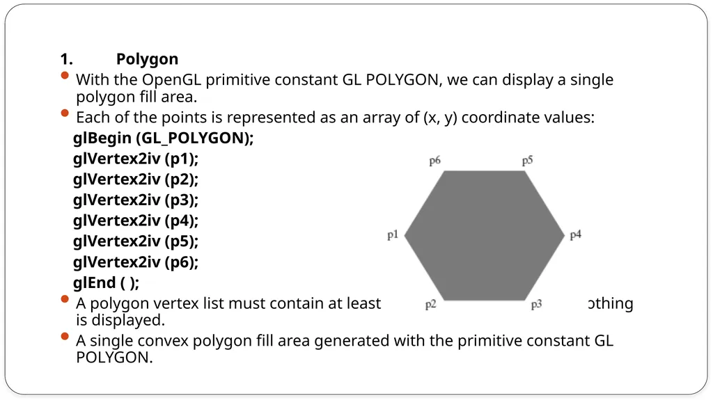 Fill area primitives, 2D Geometric Transformations - slide 25 of 63