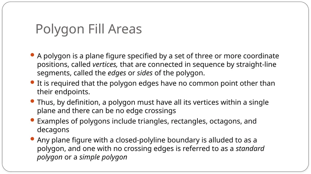 Fill area primitives, 2D Geometric Transformations - slide 4 of 63
