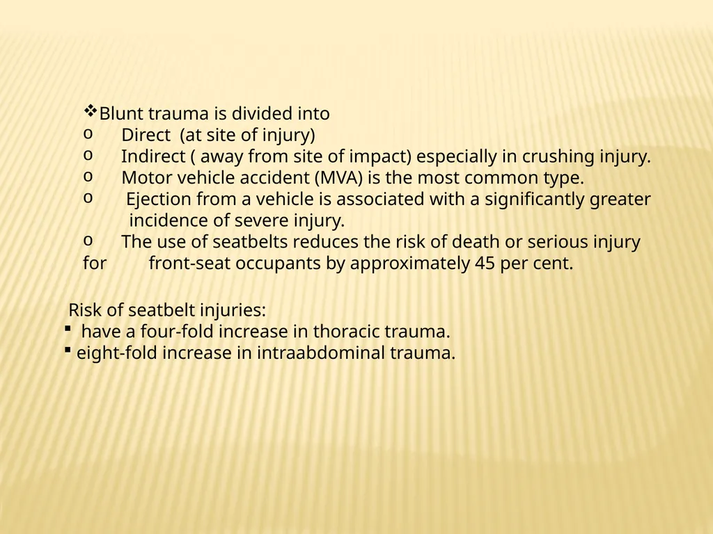 Trauma BY Dr ALI ADIL TRAUMA Trauma is the study - slide 11 of 53