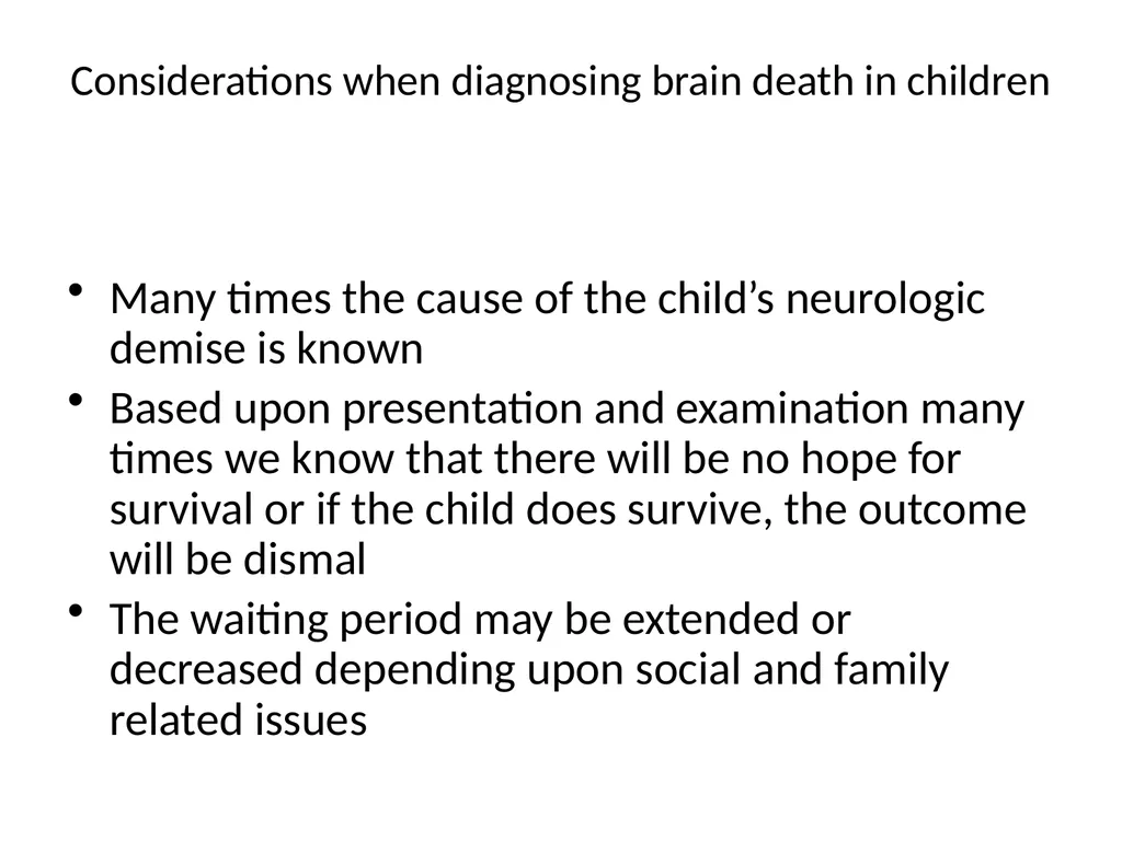 Brain death declaration in children Dr Lokesh - slide 25 of 53