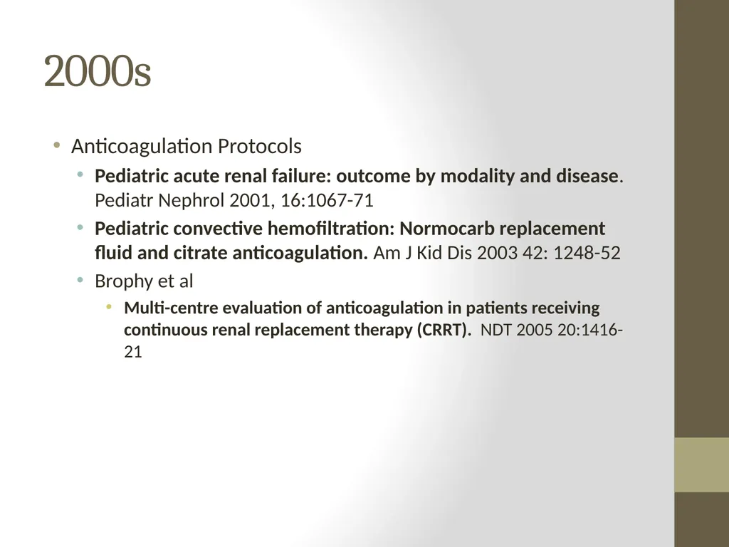 AKI and CRRT: Progress over the last 2 decades! - slide 20 of 37