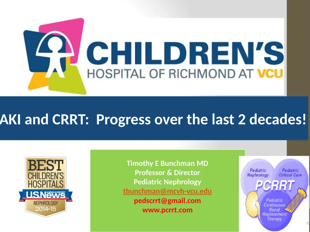 AKI and CRRT: Progress over the last 2 decades!