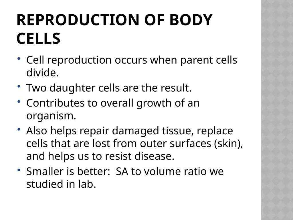 Biology Chapter 7 Cellular Reproduction 7.1 - slide 8 of 34