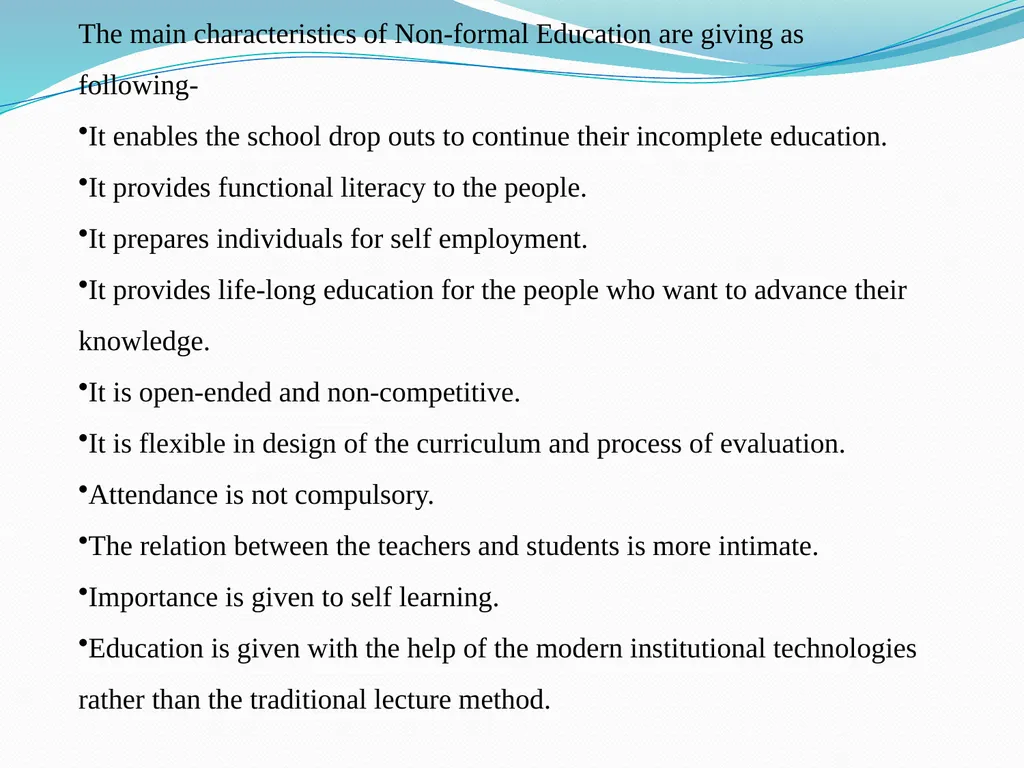 Forms of Education There are generally three types - slide 7 of 8