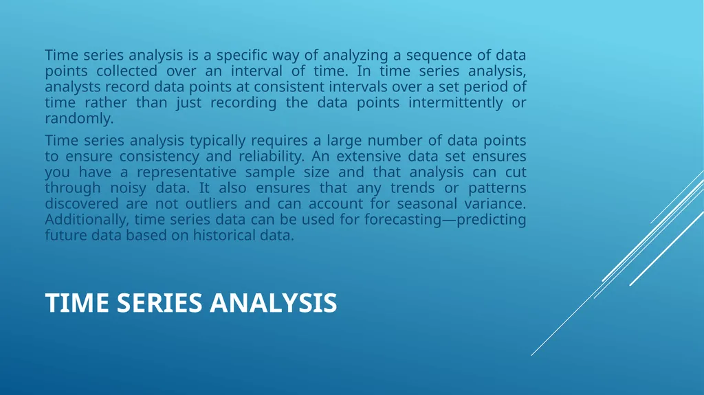 Time series analysis Time series analysis Time - slide 2 of 7