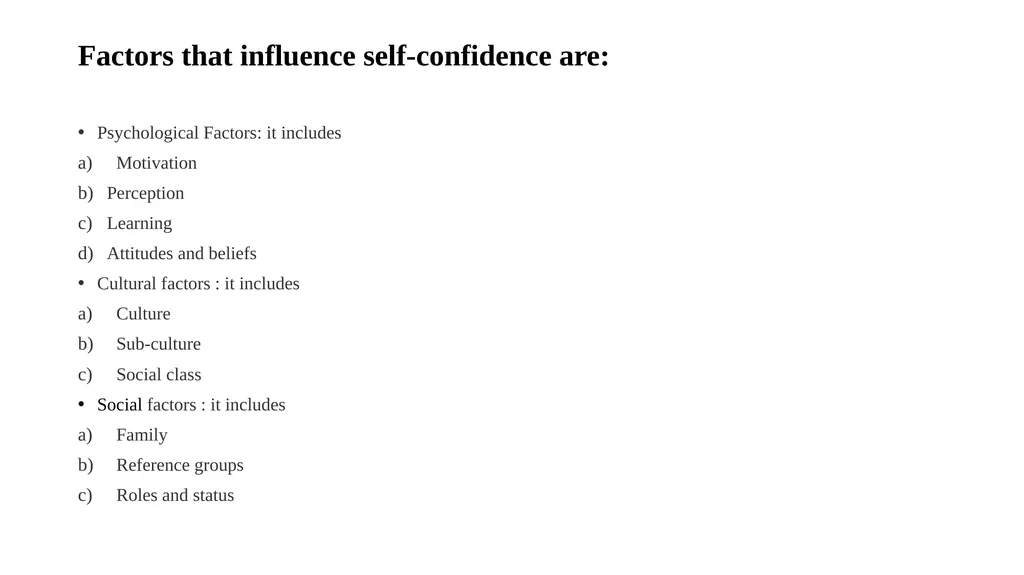 Self- confidence Self-confidence means how we feel - slide 4 of 5