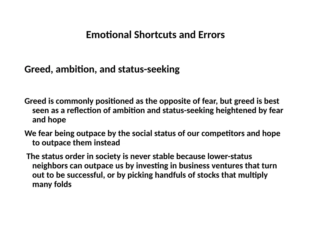 Finance for Normal People Chapter 4 – Emotional - slide 15 of 28
