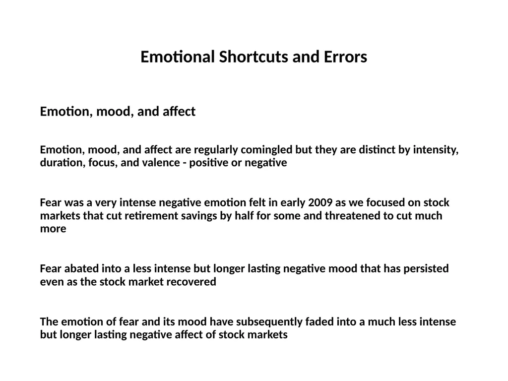 Finance for Normal People Chapter 4 – Emotional - slide 7 of 28