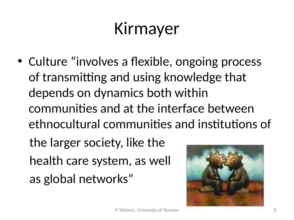 Teaching Not-Knowing: Cultural Competence and - slide 8 of 34