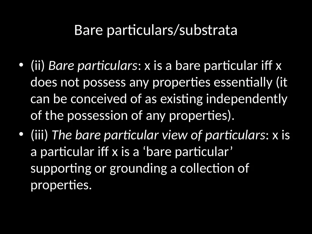 PH251 Metaphysics Week 4. Substance, Substrata and - slide 6 of 31