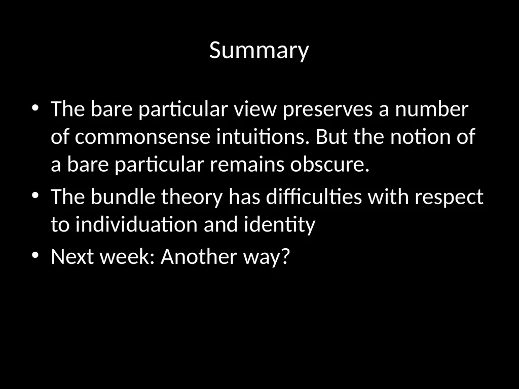 PH251 Metaphysics Week 4. Substance, Substrata and - slide 31 of 31