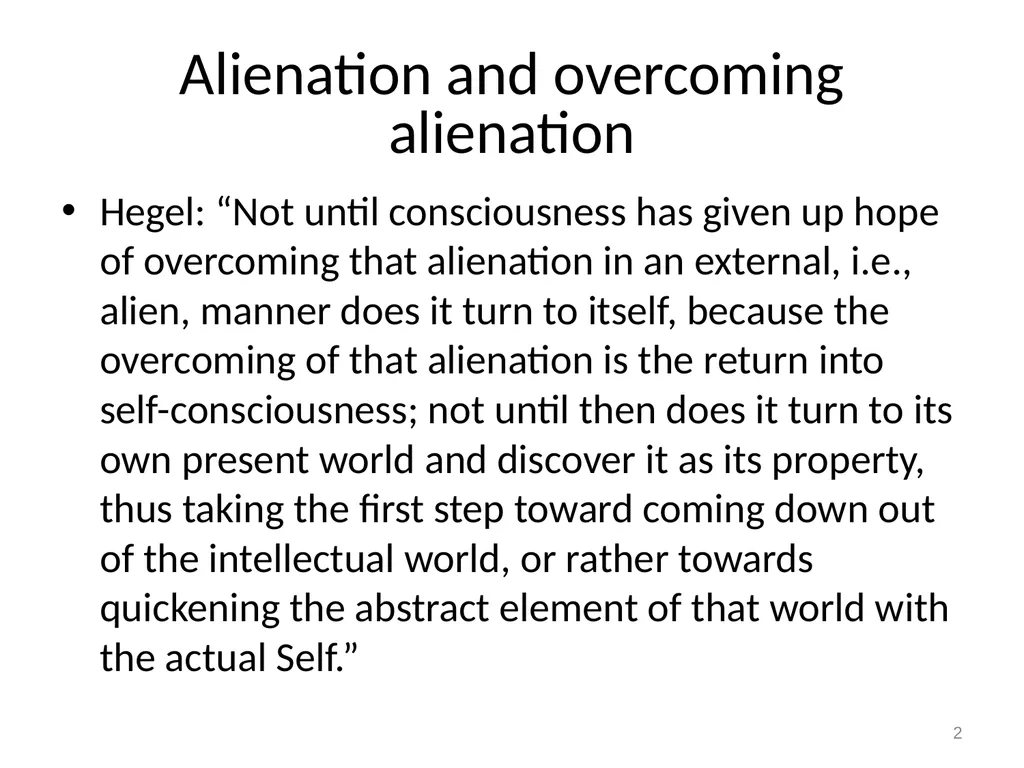 7 Marx on alienation 1 Alienation and overcoming - slide 2 of 34