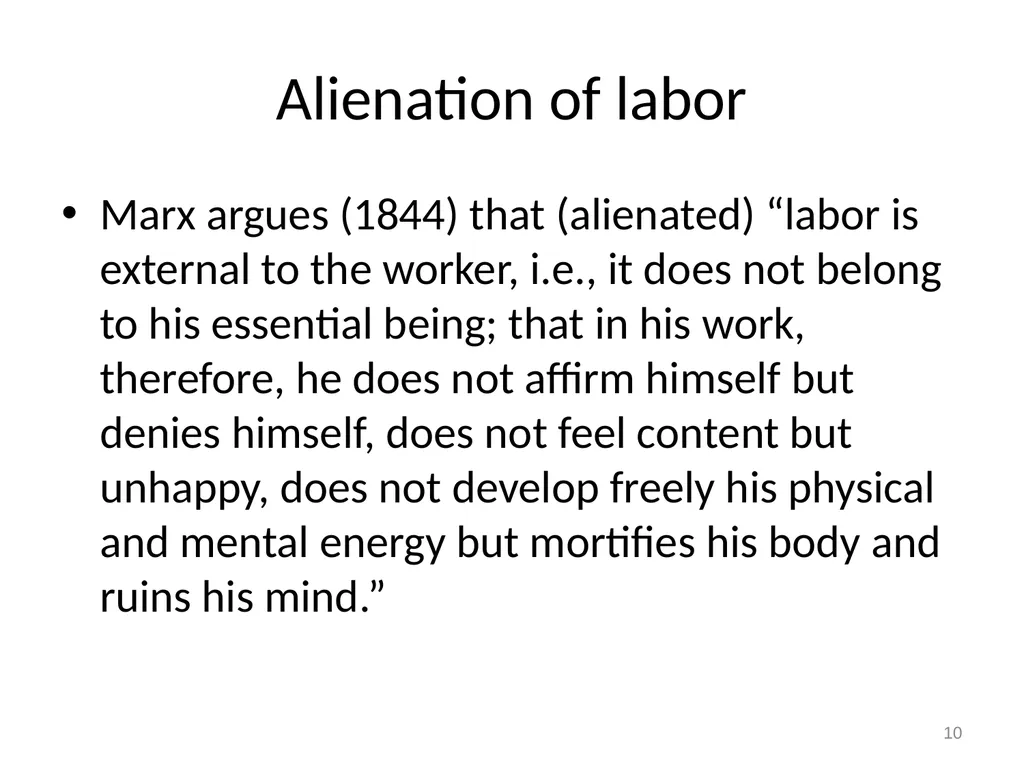 7 Marx on alienation 1 Alienation and overcoming - slide 10 of 34