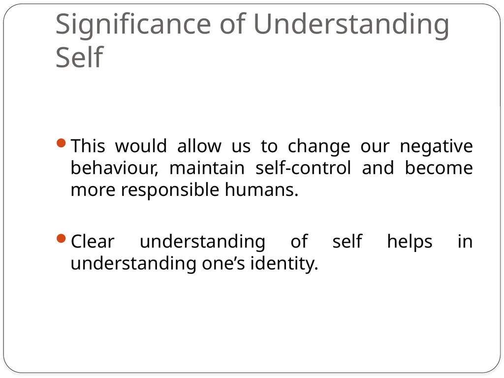 02/08/2017 Significance of Understanding Self - slide 4 of 8