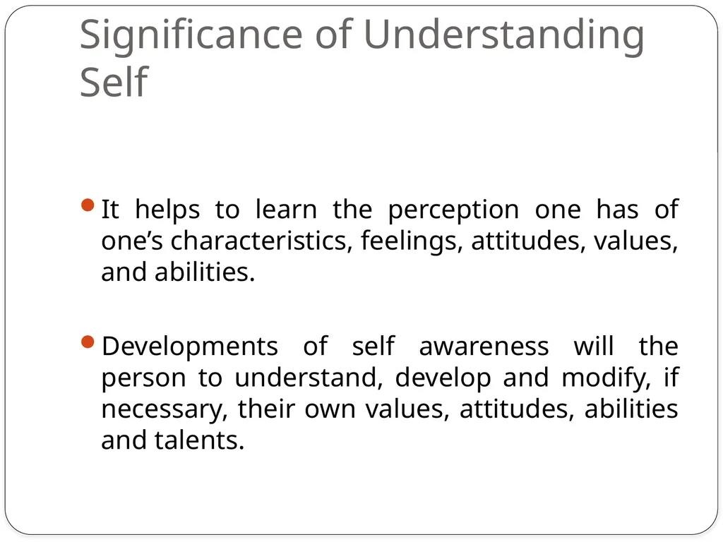 02/08/2017 Significance of Understanding Self - slide 5 of 8
