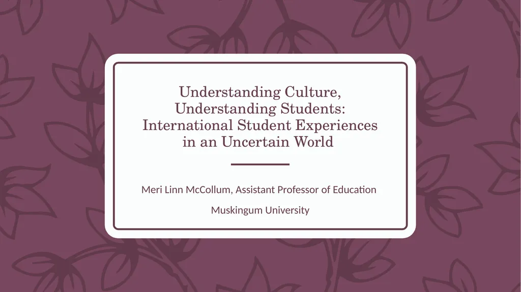 Understanding Culture, Understanding Students: - slide 1 of 20
