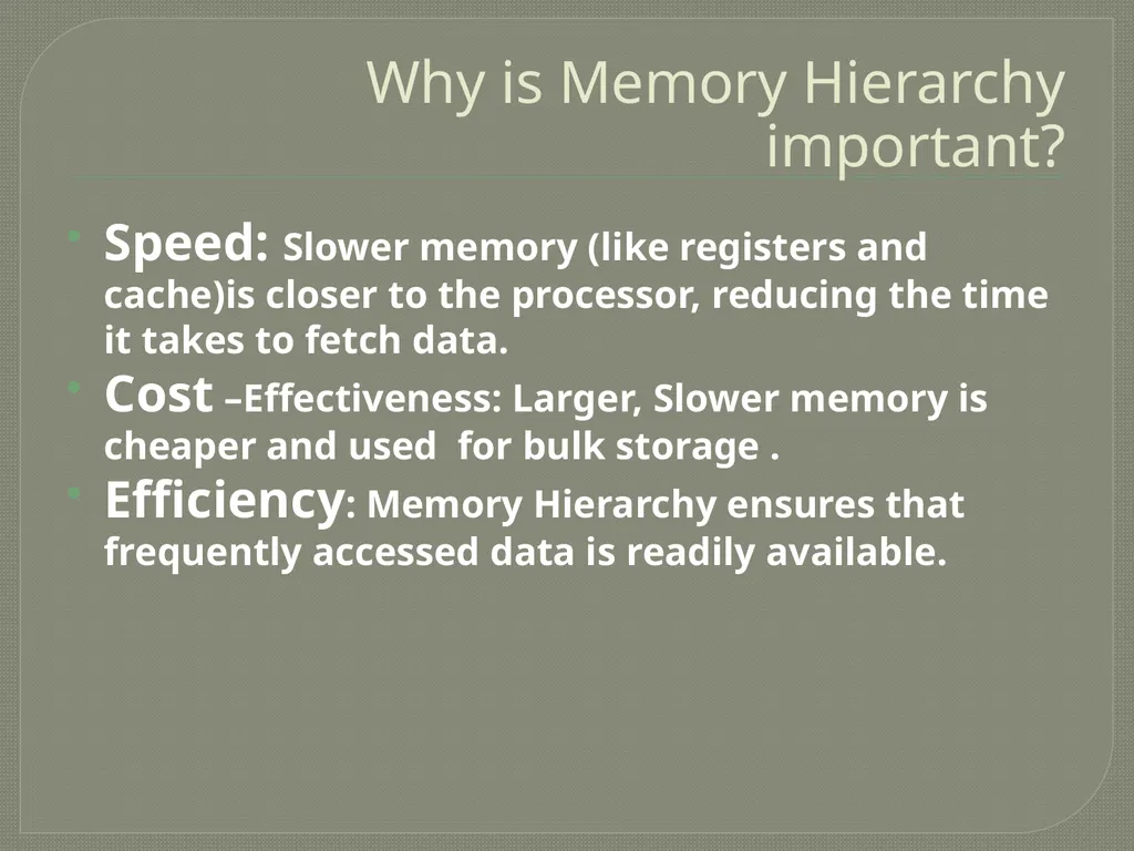 Understanding Memory Hierarchy By: Tabish Saleem - slide 6 of 11