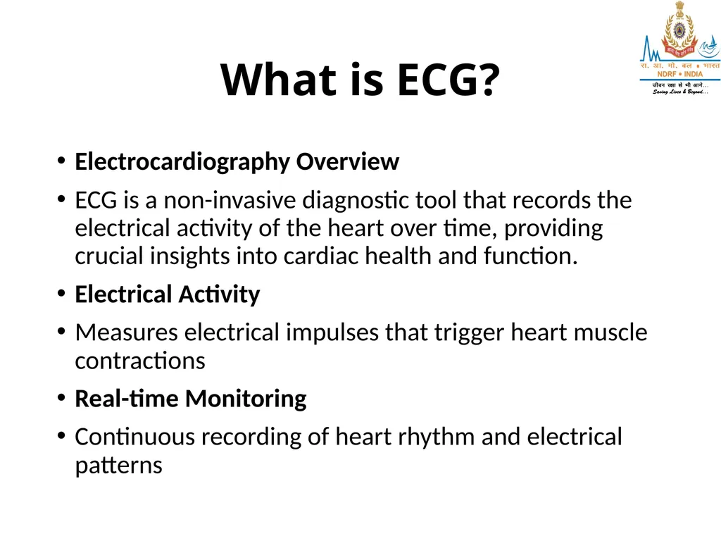 What is ECG? UNDERSTANDING ECG LESSON -2 By - slide 3 of 11