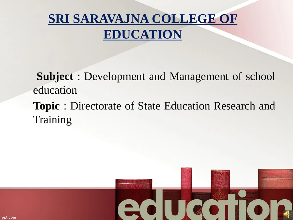 SRI SARAVAJNA COLLEGE OF EDUCATION Subject : - slide 1 of 15