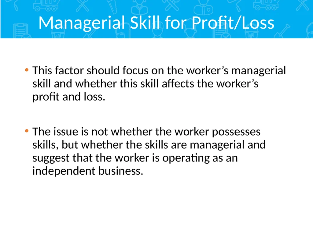 Employment Relationship Under the FLSA Contents - slide 16 of 26