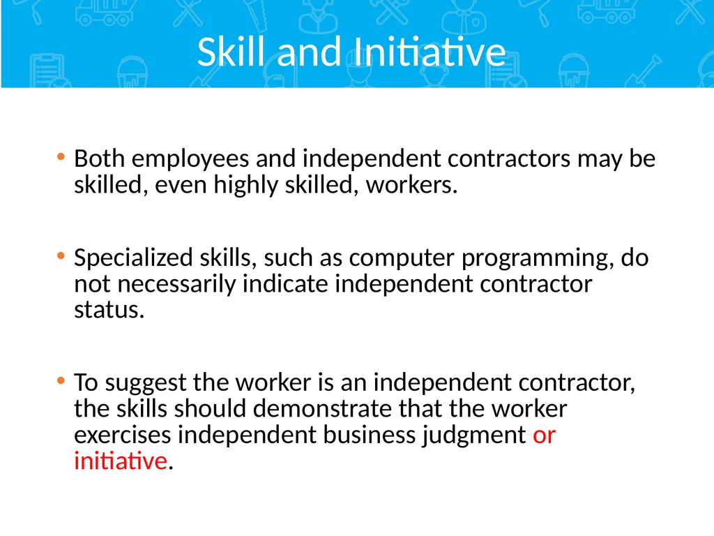 Employment Relationship Under the FLSA Contents - slide 20 of 26