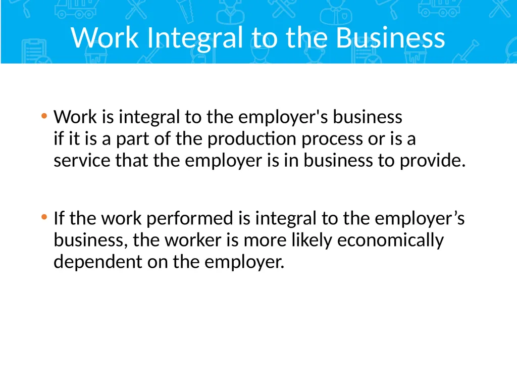 Employment Relationship Under the FLSA Contents - slide 14 of 26