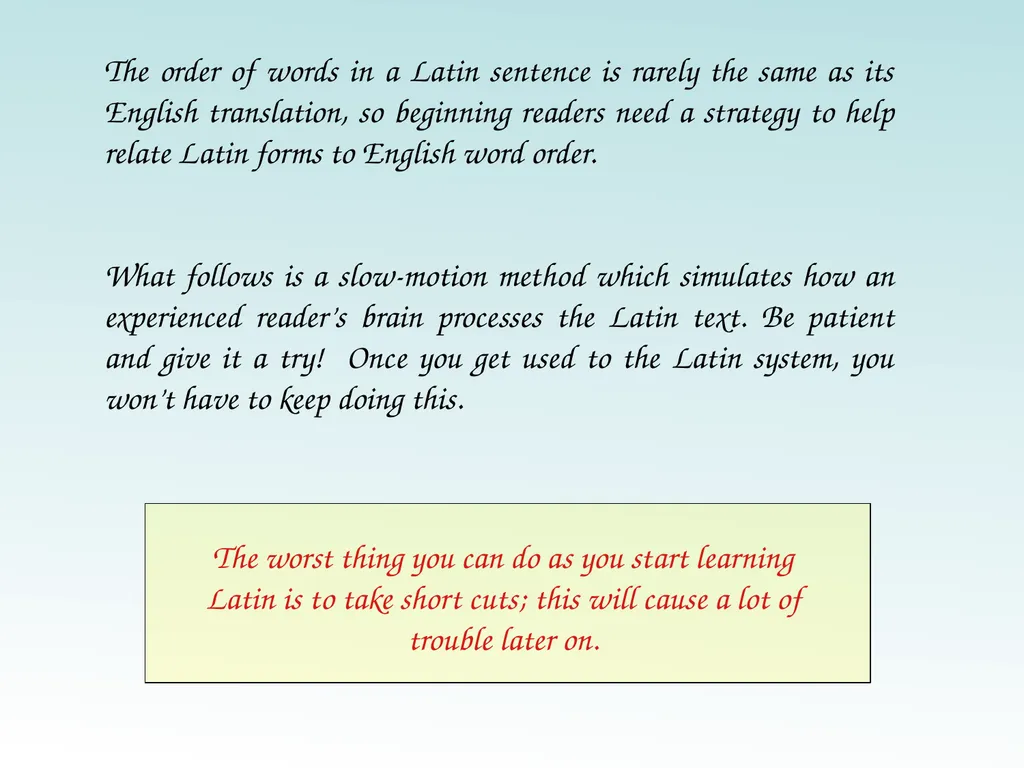 How to work through a Latin Sentence A Technique - slide 2 of 7