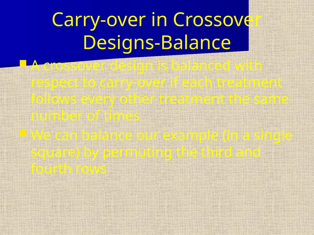 Replicated Latin Squares Three types of - slide 15 of 23