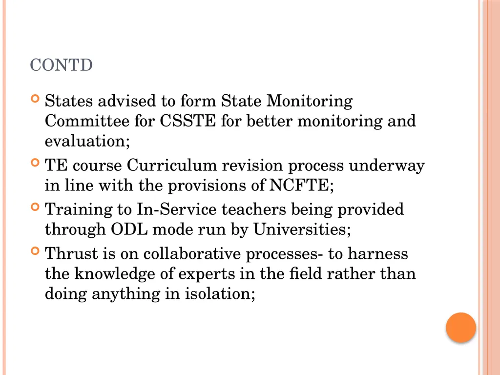 Policy Perspective in Teacher Education: - slide 17 of 23