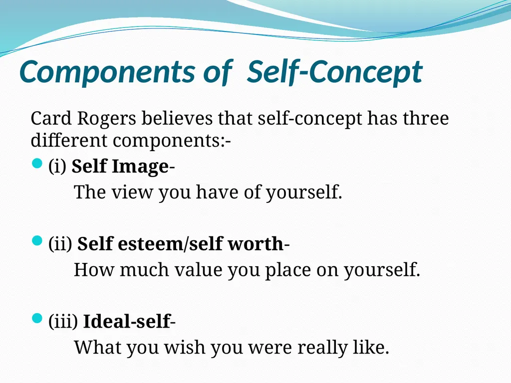 Development of Self-Concept Dr. Shankuntala - slide 4 of 11