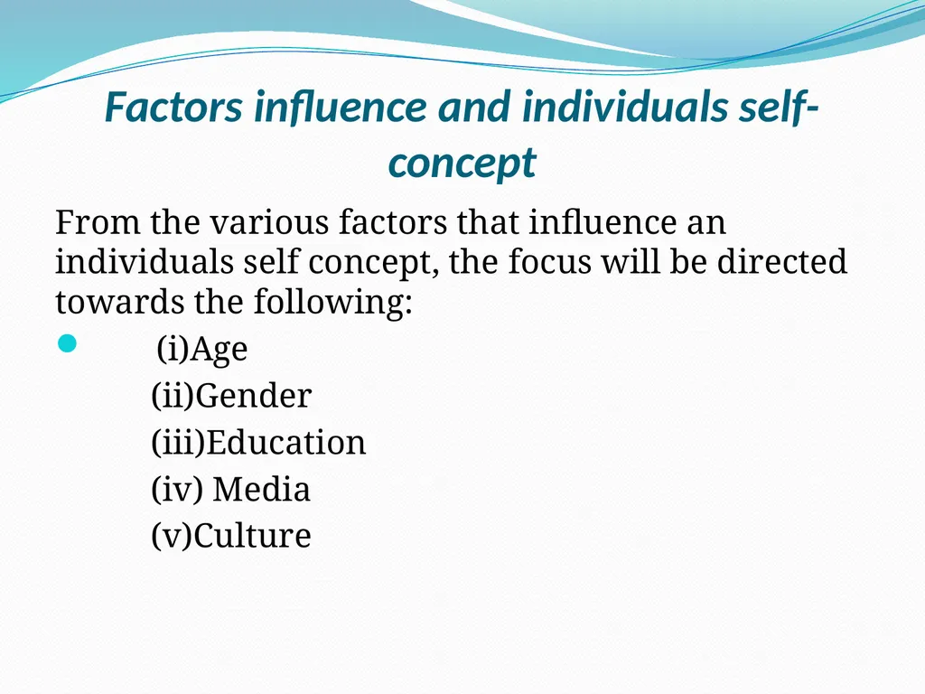 Development of Self-Concept Dr. Shankuntala - slide 10 of 11