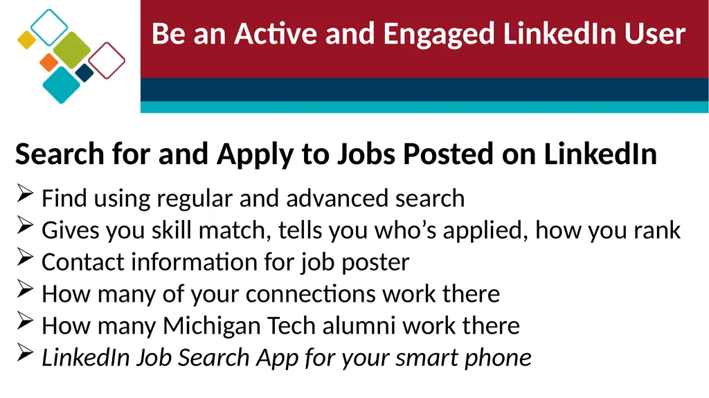 Step 2 Using LinkedIn for your Job Search Career - slide 16 of 20