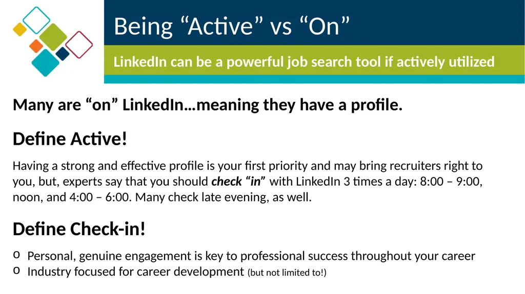 Step 2 Using LinkedIn for your Job Search Career - slide 12 of 20