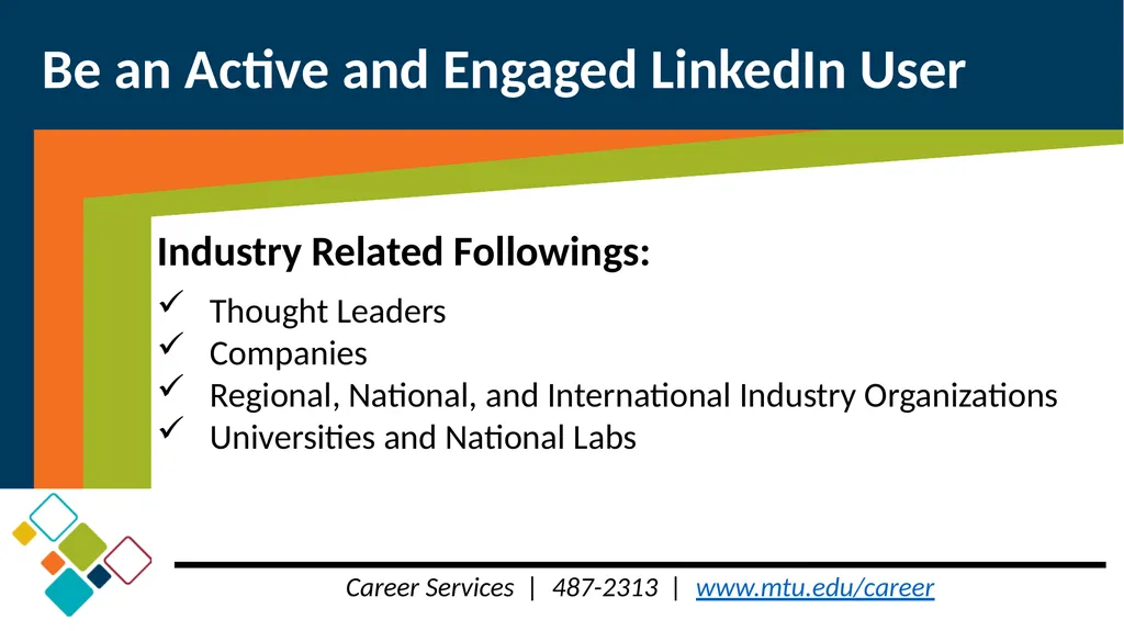 Step 2 Using LinkedIn for your Job Search Career - slide 15 of 20