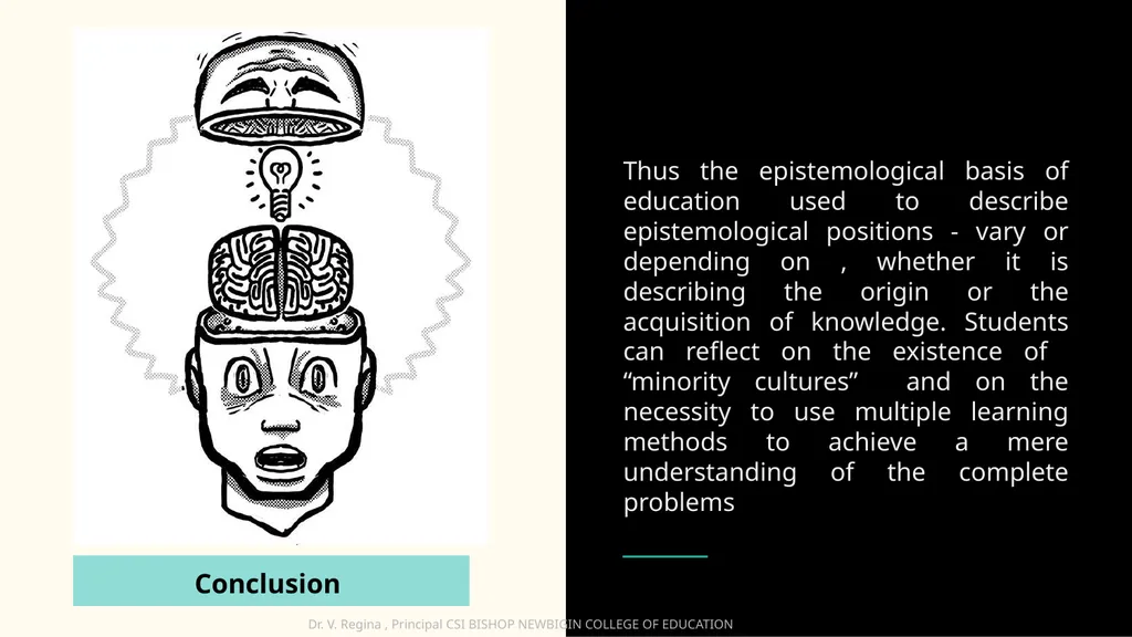 KNOWLEDGE AND CURRICULUM Unit I - Epistemological - slide 17 of 18