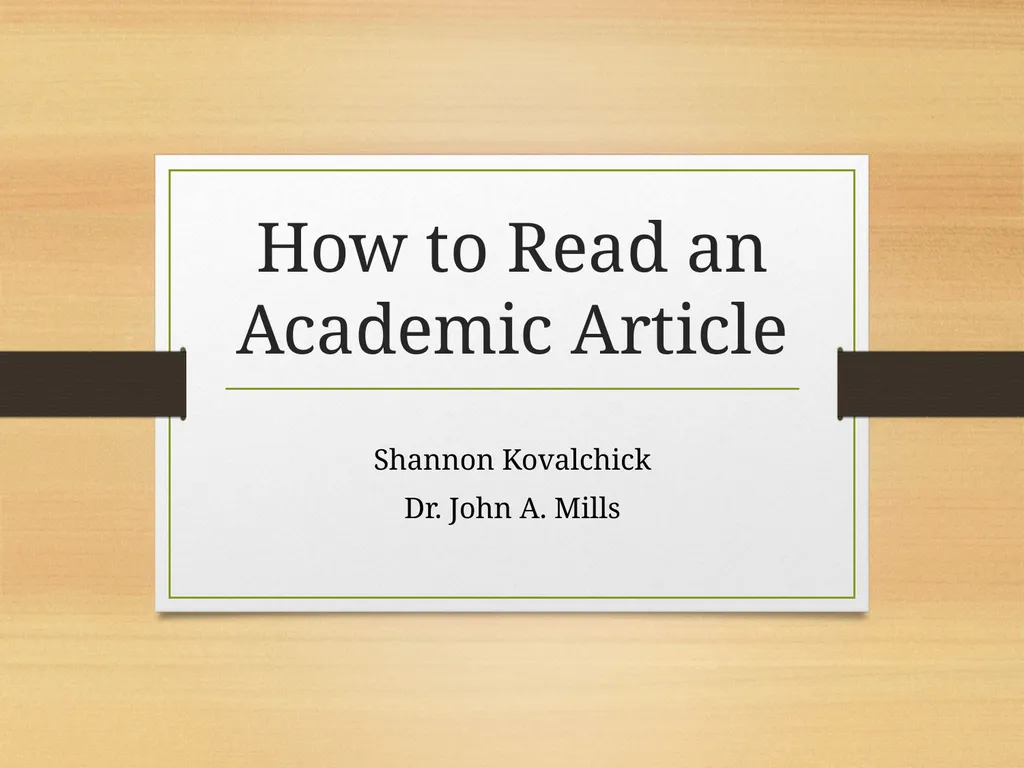 How to Read an Academic Article Shannon Kovalchick - slide 1 of 24