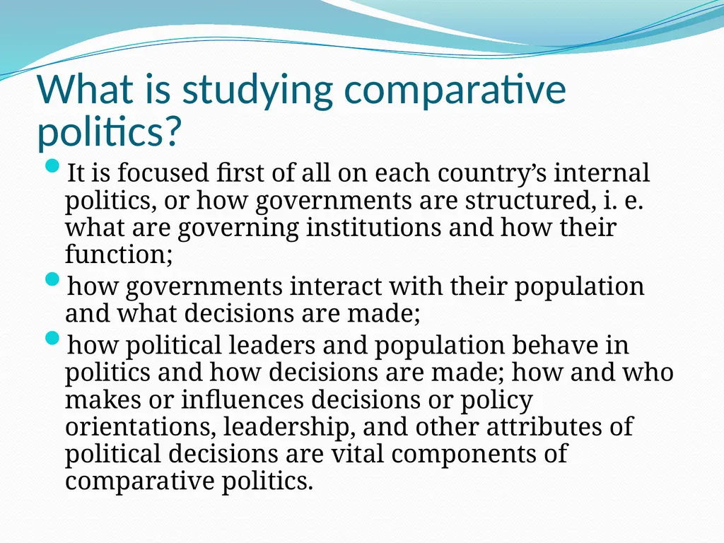 What is Comparative Politics? Introduction - slide 4 of 16