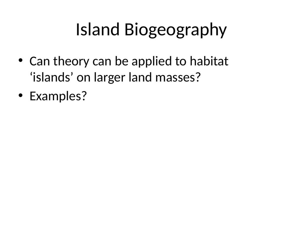 Lecture 11: island biogeography hypothesis May 8, - slide 23 of 24