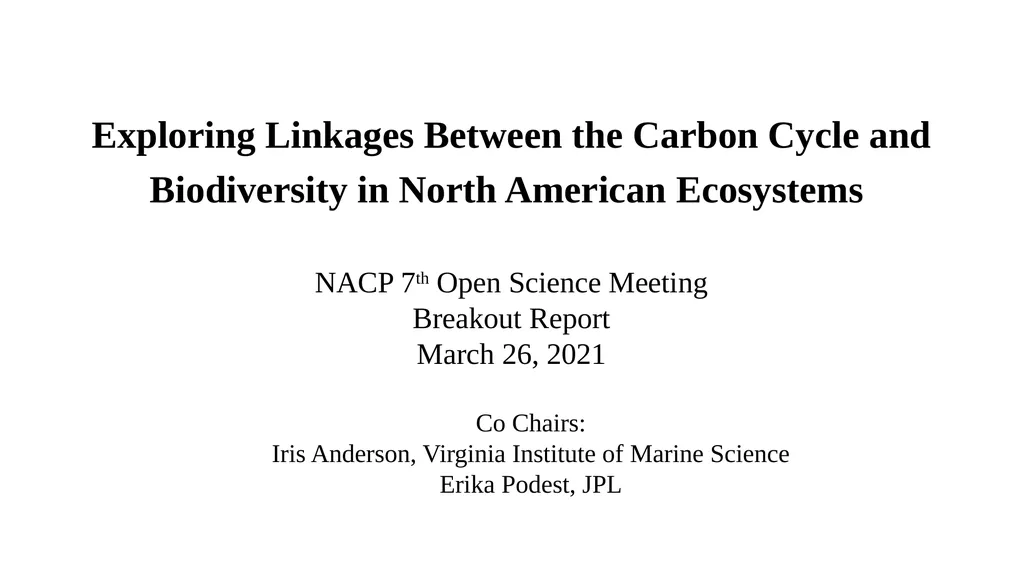 Exploring Linkages Between the Carbon Cycle and - slide 1 of 7
