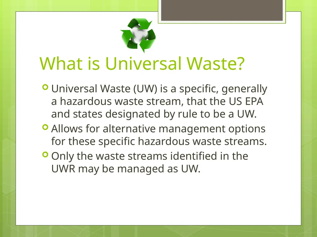 Understanding New Jersey’s Universal Waste Rules - slide 3 of 36