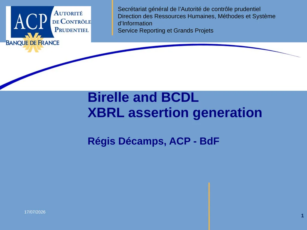 Birelle and BCDL XBRL assertion generation Régis - slide 1 of 14