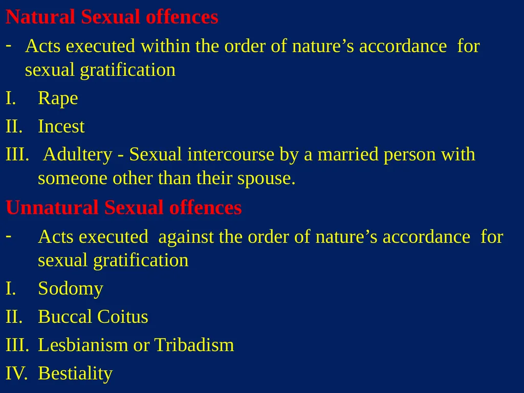 Sexual Offences BY Dr.Ganesh Govekar Sexual - slide 3 of 73
