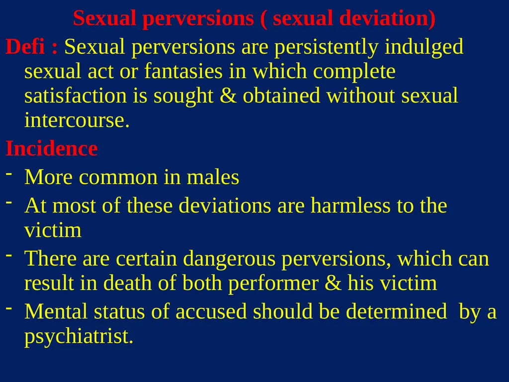 Sexual Offences BY Dr.Ganesh Govekar Sexual - slide 56 of 73