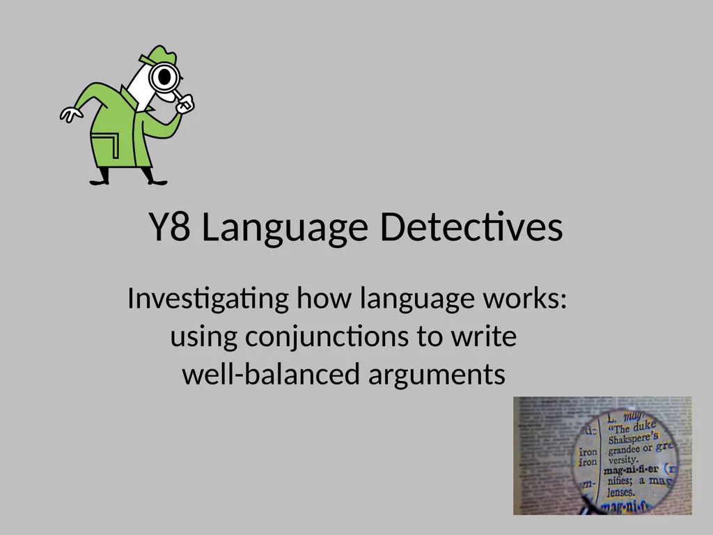 Y8 Language Detectives Investigating how language