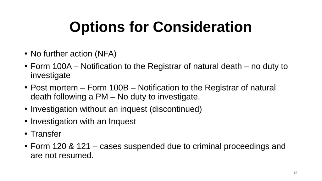 The Role of the Coroner and the Inquest Process - slide 13 of 29