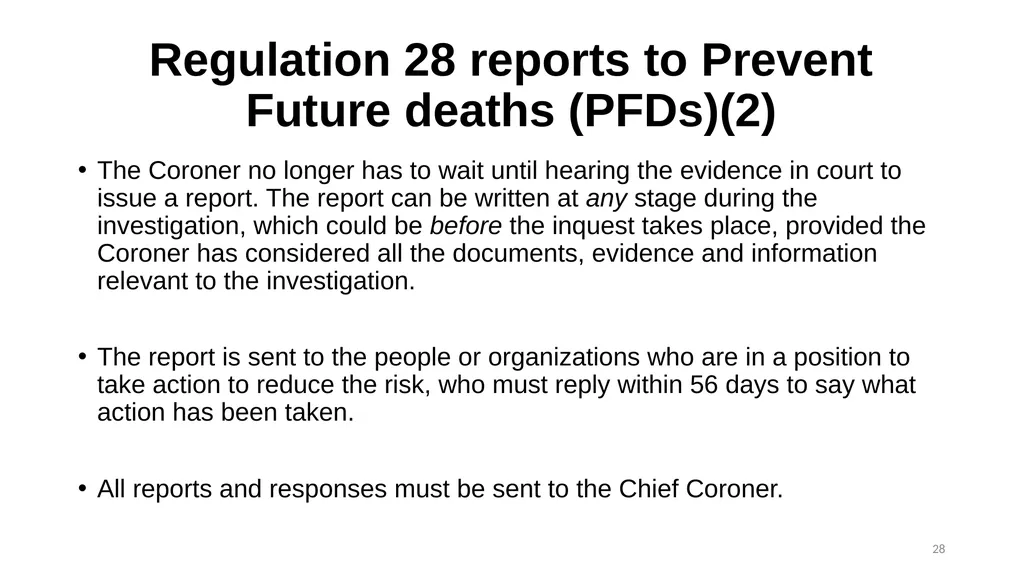 The Role of the Coroner and the Inquest Process - slide 28 of 29