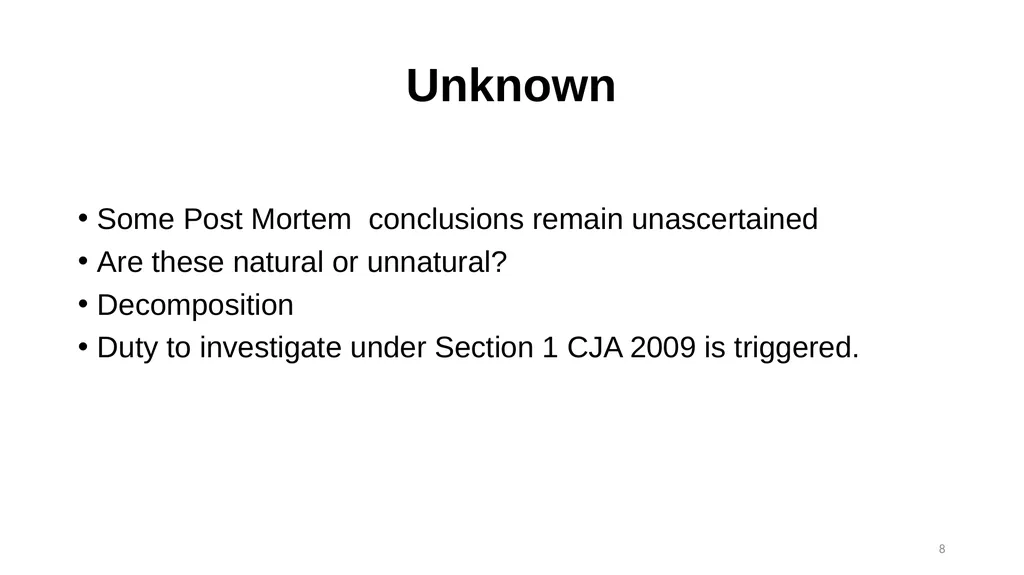 The Role of the Coroner and the Inquest Process - slide 8 of 29
