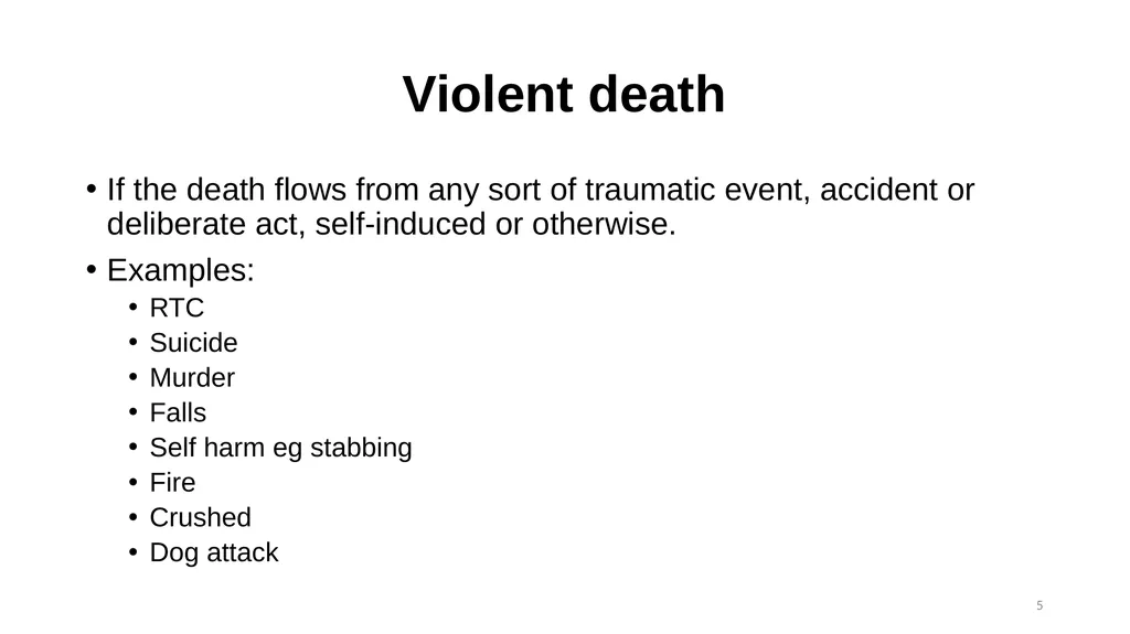 The Role of the Coroner and the Inquest Process - slide 5 of 29